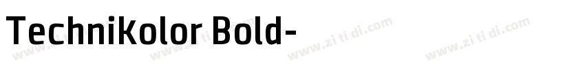 Technikolor Bold字体转换